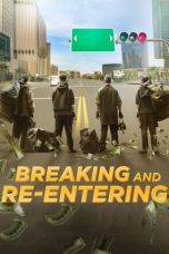 Nonton film Breaking and Re-entering (2024) terbaru di Dutamovie21 Nonton film Breaking and Re-entering (2024) terbaru di Dutamovie21