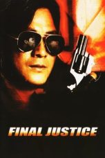 Nonton film Final Justice (1988) terbaru di Dutamovie21 Nonton film Final Justice (1988) terbaru di Dutamovie21