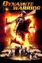 Nonton film Dynamite Warrior (2006) terbaru di Dutamovie21