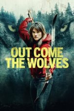 Nonton film Out Come the Wolves (2024) terbaru di Dutamovie21 Nonton film Out Come the Wolves (2024) terbaru di Dutamovie21