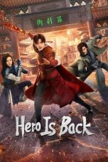 Nonton film Hero Is Back (2024) terbaru di Dutamovie21 Nonton film Hero Is Back (2024) terbaru di Dutamovie21