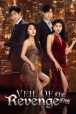 Nonton film Veil of Revenge (2024) terbaru di Dutamovie21 Nonton film Veil of Revenge (2024) terbaru di Dutamovie21