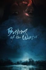 Nonton film Bottom of the Water (2023) terbaru di Dutamovie21 Nonton film Bottom of the Water (2023) terbaru di Dutamovie21