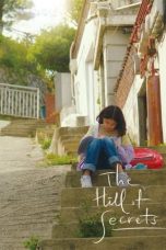 Nonton film The Hill of Secrets (2023) terbaru di Dutamovie21 Nonton film The Hill of Secrets (2023) terbaru di Dutamovie21