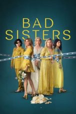 Nonton film Bad Sisters Season 2 (2024) terbaru di Dutamovie21 Nonton film Bad Sisters Season 2 (2024) terbaru di Dutamovie21