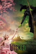 Nonton film Wicked (2024) terbaru di Dutamovie21 Nonton film Wicked (2024) terbaru di Dutamovie21