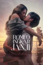 Nonton film Romeo Ingkar Janji (2024) terbaru di Dutamovie21 Nonton film Romeo Ingkar Janji (2024) terbaru di Dutamovie21