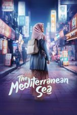 Nonton film Laut Tengah (The Mediterranean Sea) (2024) terbaru di Dutamovie21 Nonton film Laut Tengah (The Mediterranean Sea) (2024) terbaru di Dutamovie21