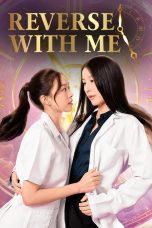Nonton film Reverse with Me (2025) terbaru di Dutamovie21 Nonton film Reverse with Me (2025) terbaru di Dutamovie21