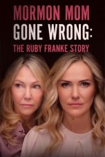 Nonton film Mormon Mom Gone Wrong: The Ruby Franke Story (2024) terbaru di Dutamovie21 Nonton film Mormon Mom Gone Wrong: The Ruby Franke Story (2024) terbaru di Dutamovie21
