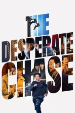 Nonton film The Desperate Chase (2024) terbaru di Dutamovie21 Nonton film The Desperate Chase (2024) terbaru di Dutamovie21