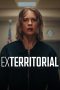 Nonton film Exterritorial (2025) terbaru di Dutamovie21