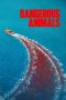 Nonton film Dangerous Animals (2025) terbaru di Dutamovie21