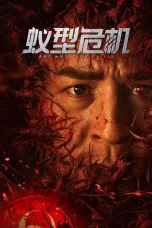 Nonton film Ant Mutation Crisis (2025) terbaru di Dutamovie21