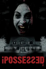 Nonton film iPossessed (2025) terbaru di Dutamovie21