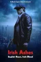 Nonton film Irish Ashes (2025) terbaru di Dutamovie21