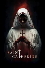 Nonton film Saint Catherine (2024) terbaru di Dutamovie21