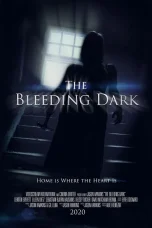 Nonton film The Bleeding Dark (2025) terbaru di Dutamovie21